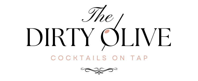 The Dirty Olive, Cocktails on Tap
