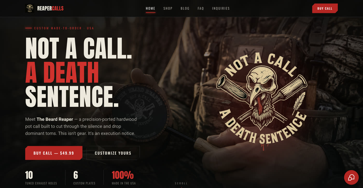 Reaper Calls home page: the headline &ldquo;Not a call. A death sentence.&rdquo; over a hunting photograph, introducing The Beard Reaper turkey call.